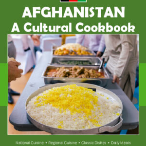 Afghanistan Cookbook and Food Culture