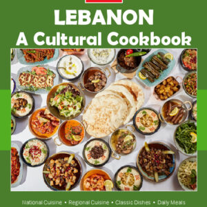 Lebanon Cookbook and Food Culture