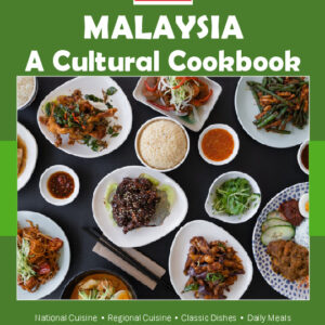 Malaysia Cookbook and Food Culture