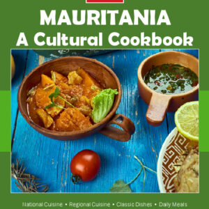 Mauritania Cookbook and Food Culture