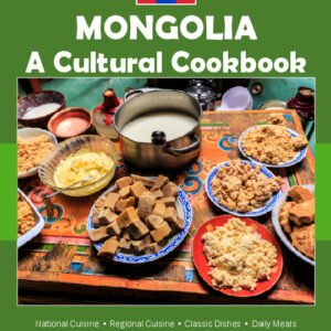 Mongolia Cookbook and Food Culture