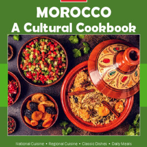 Morocco Cookbook and Food Culture