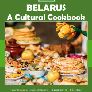 Belarus Cookbook and Food Culture
