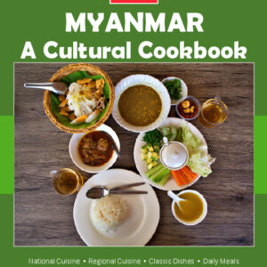 Myanmar Cookbook and Food Culture