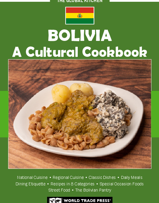 Bolivia Cookbook and Food Culture