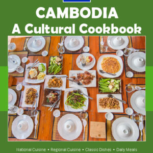Cambodia Cookbook and Food Culture