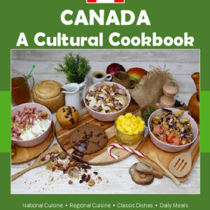 Canada Cookbook and Food Culture