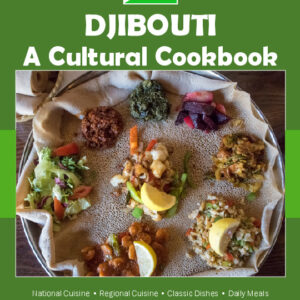 Djibouti Cookbook and Food Culture