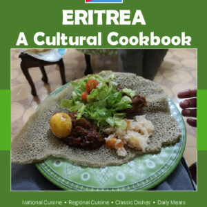Eritrea Cookbook and Food Culture