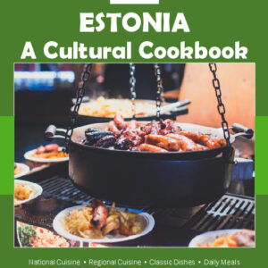 Estonia Cookbook and Food Culture