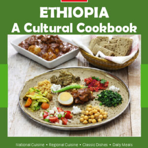 Ethiopia Cookbook and Food Culture