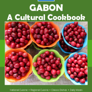 Gabon Cookbook and Food Culture
