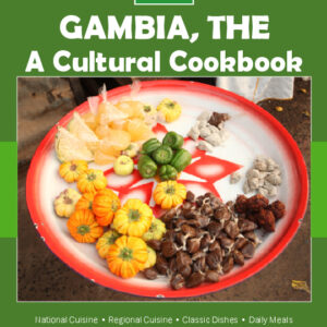 The Gambia Cookbook and Food Culture