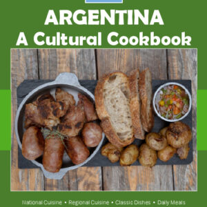 Argentina Cookbook and Food Culture