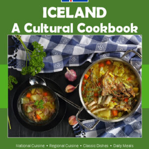 Iceland Cookbook and Food Culture