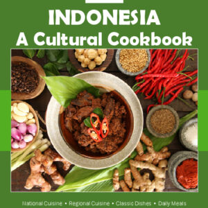 Indonesia Cookbook and Food Culture