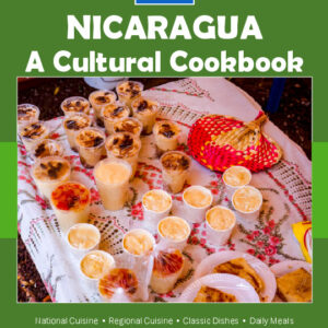 Nicaragua Cookbook and Food Culture