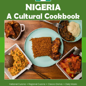 Nigeria Cookbook and Food Culture