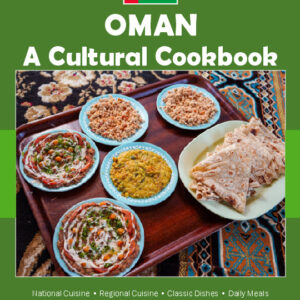 Oman Cookbook and Food Culture