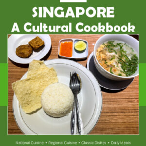 Singapore Cookbook and Food Culture