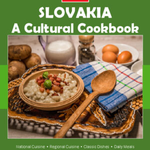 Slovakia Cookbook and Food Culture