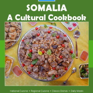 Somalia Cookbook and Food Culture