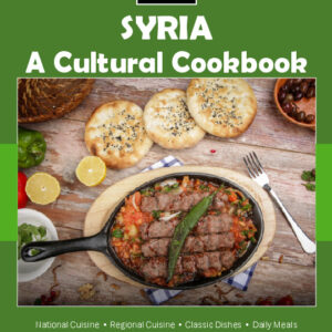 Syria Cookbook and Food Culture