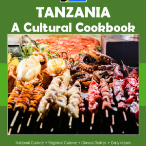Tanzania Cookbook and Food Culture