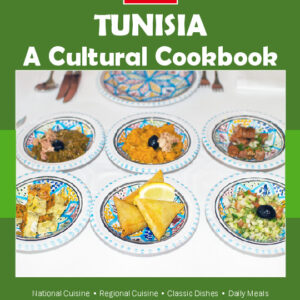 Tunisia Cookbook and Food Culture