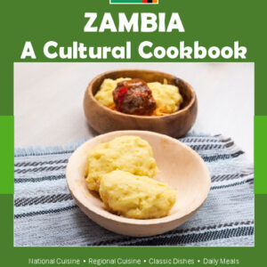 Zambia Cookbook and Food Culture